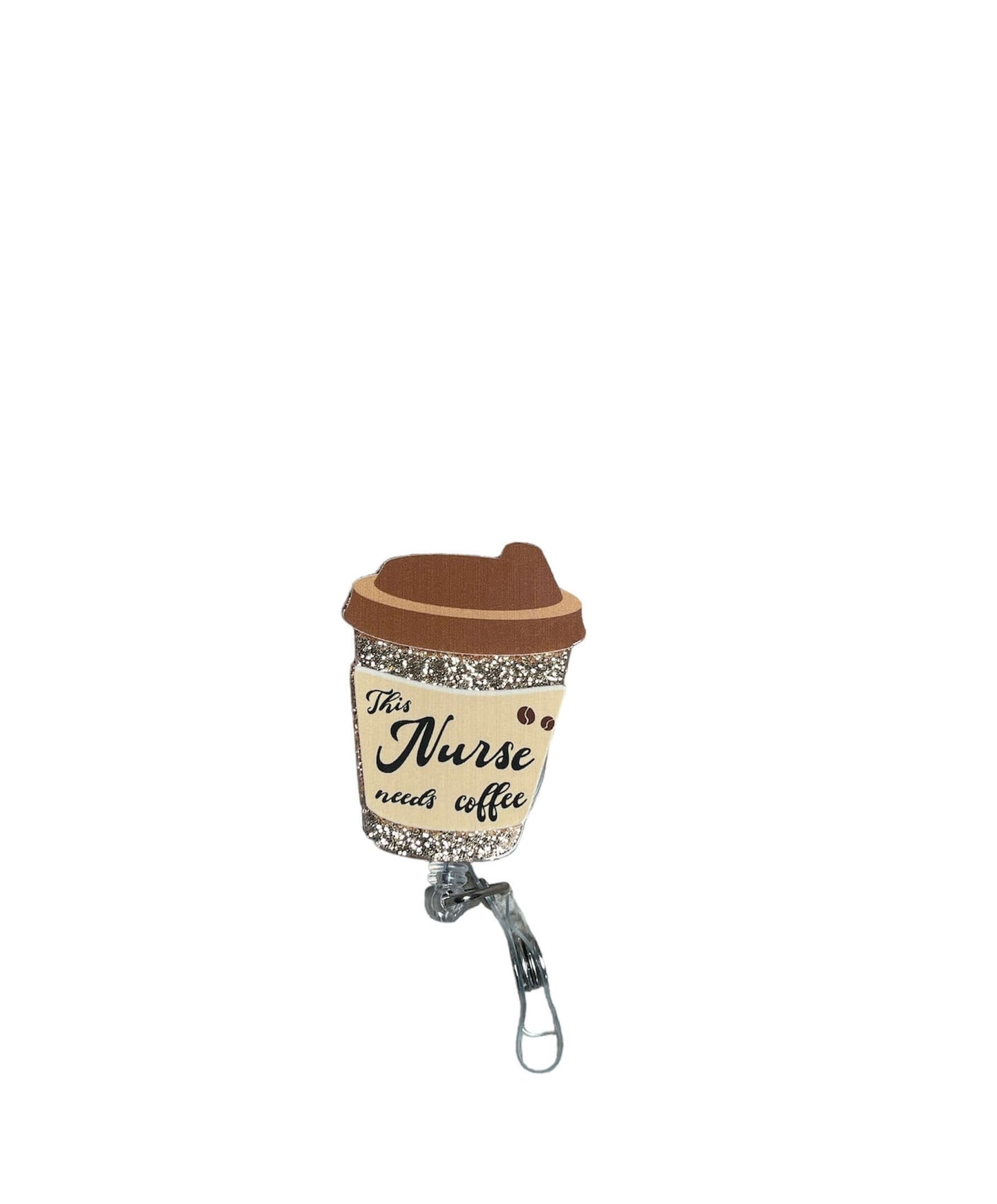 This Nurse Needs Coffee Badge Reel